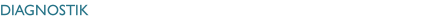 Diagnostik